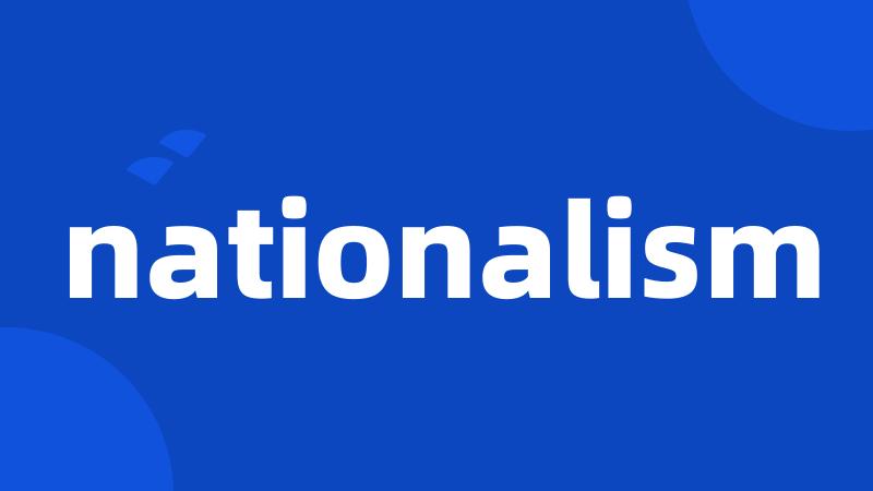 nationalism