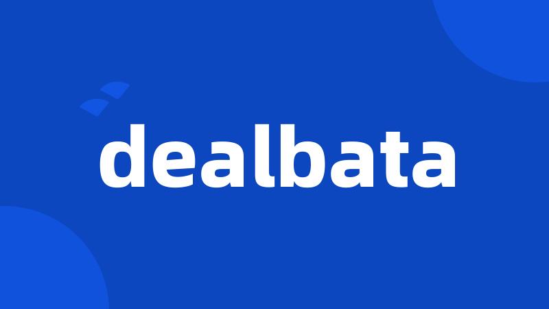 dealbata