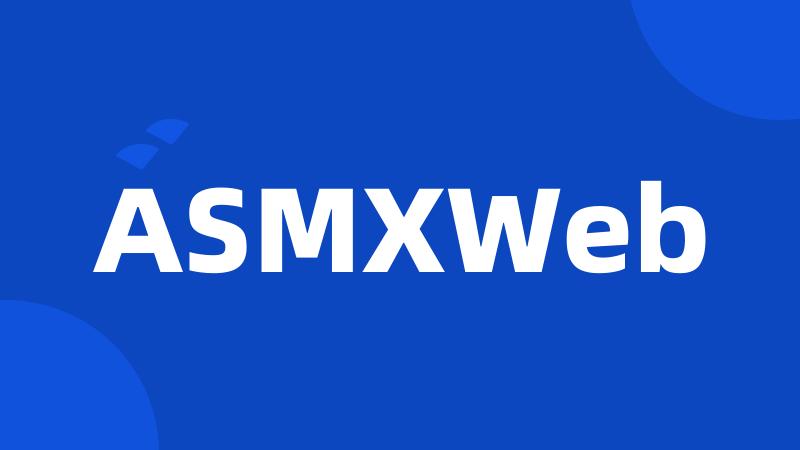 ASMXWeb