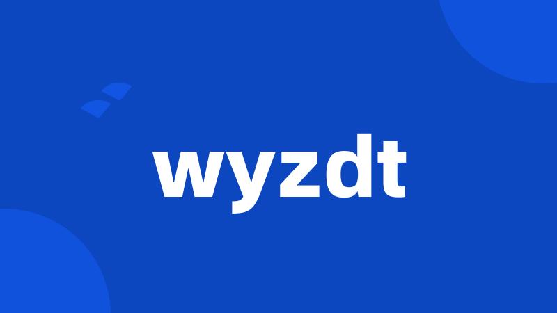 wyzdt