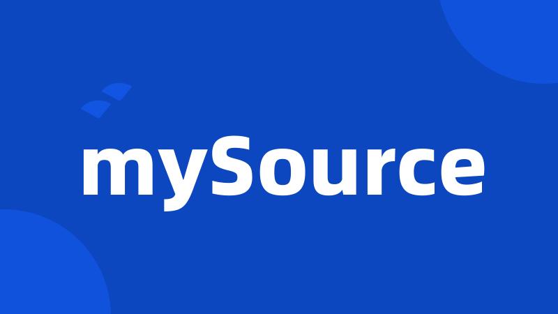 mySource