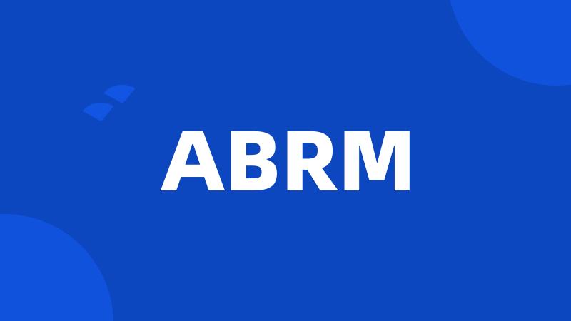 ABRM