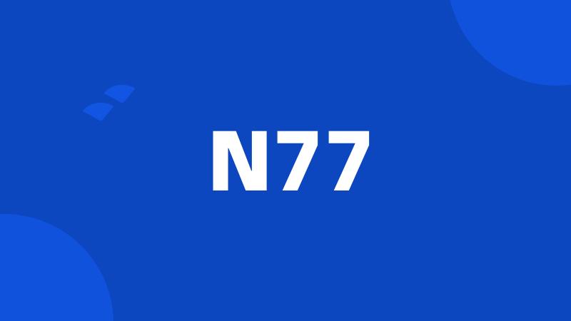 N77