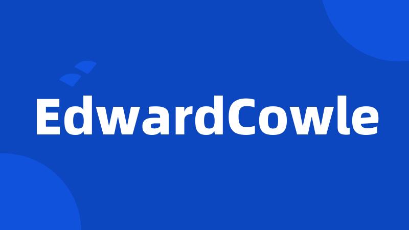 EdwardCowle