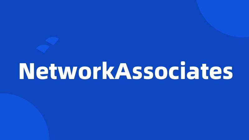 NetworkAssociates