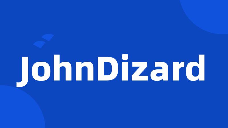 JohnDizard