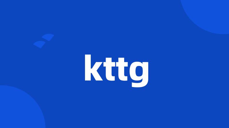 kttg