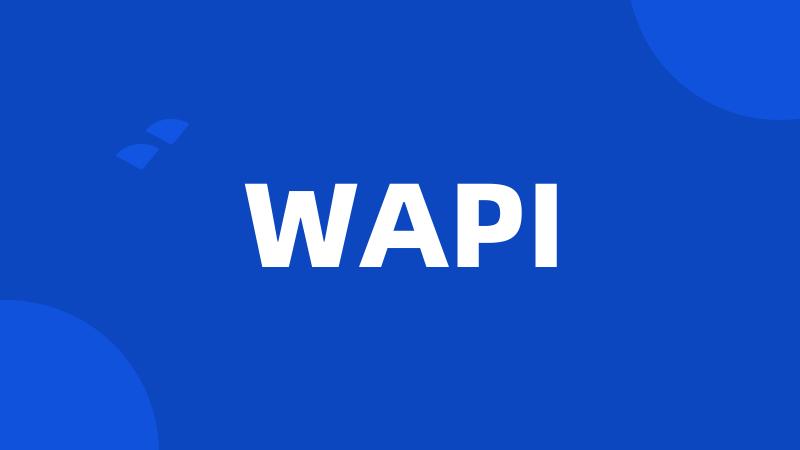 WAPI