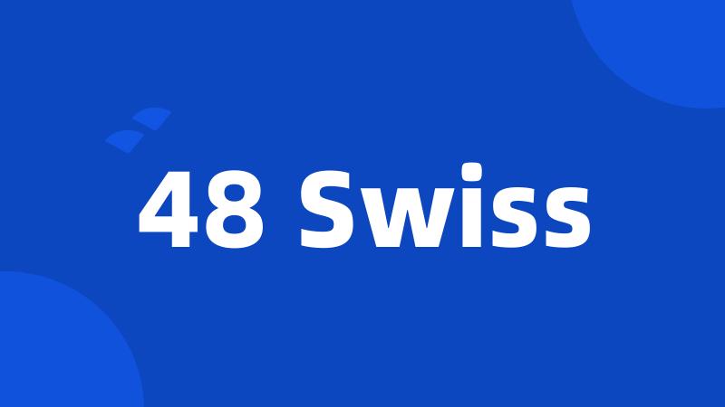 48 Swiss