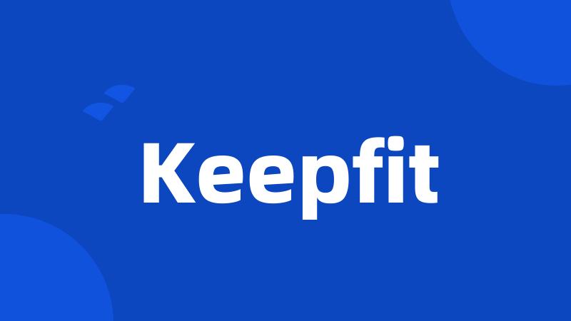 Keepfit