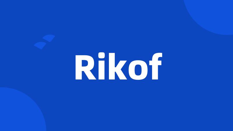 Rikof