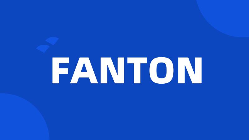 FANTON