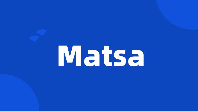 Matsa