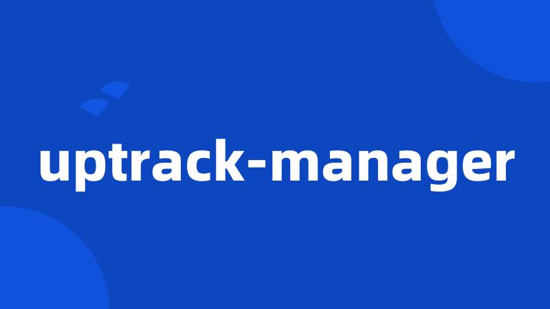 uptrack-manager