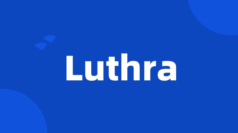 Luthra