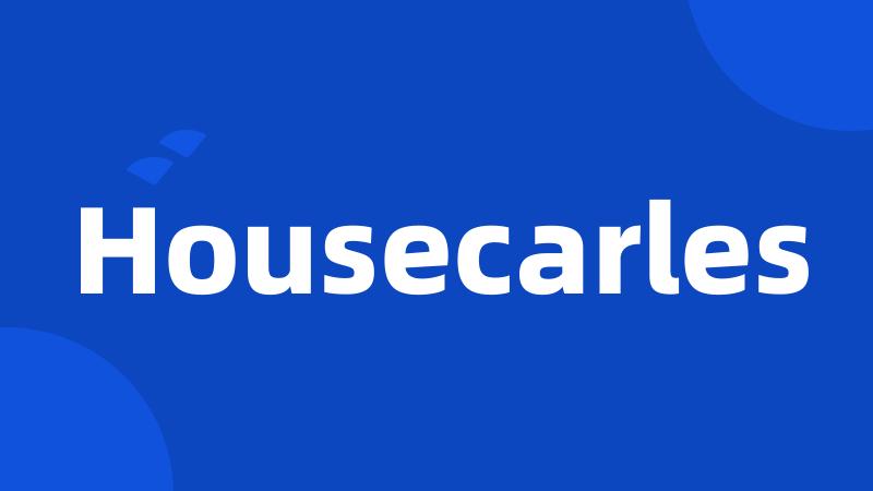 Housecarles