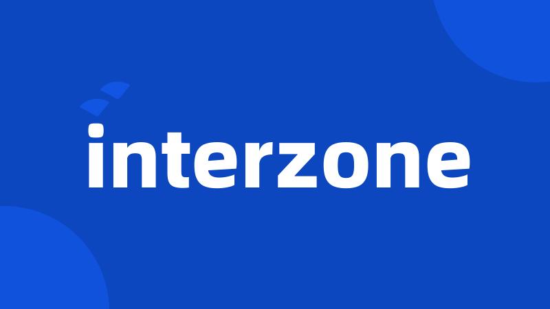 interzone