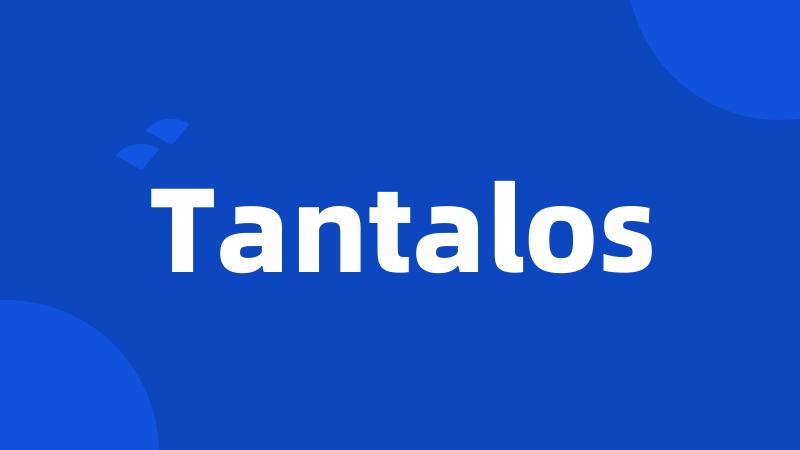 Tantalos