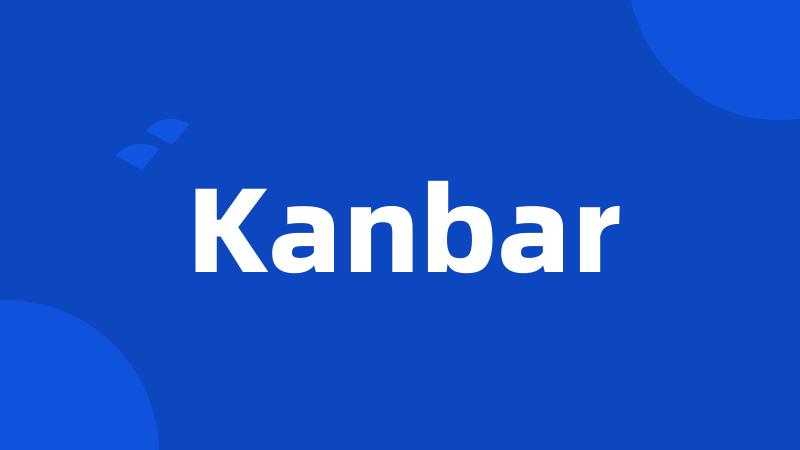 Kanbar