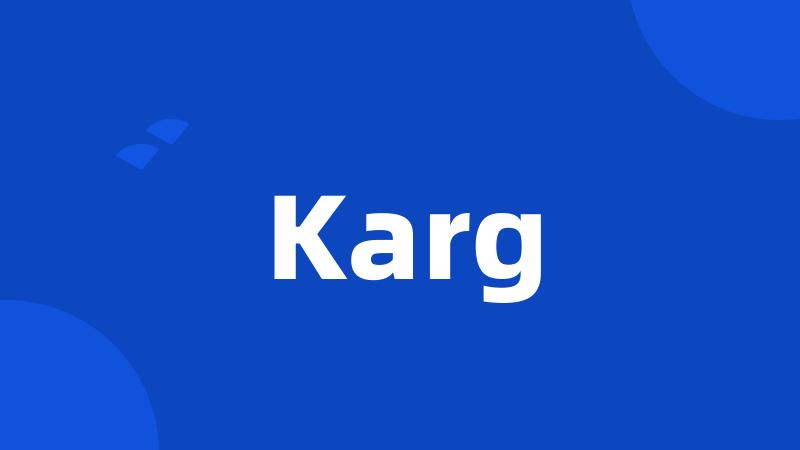 Karg