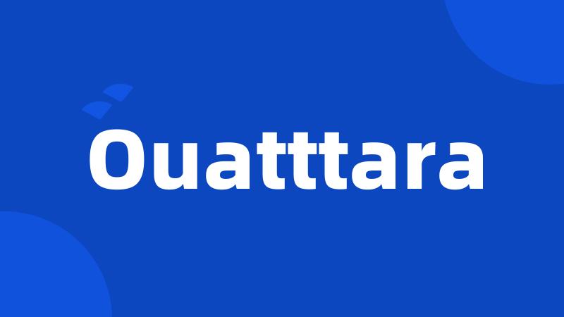 Ouatttara