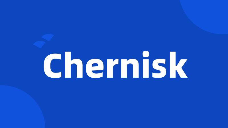 Chernisk