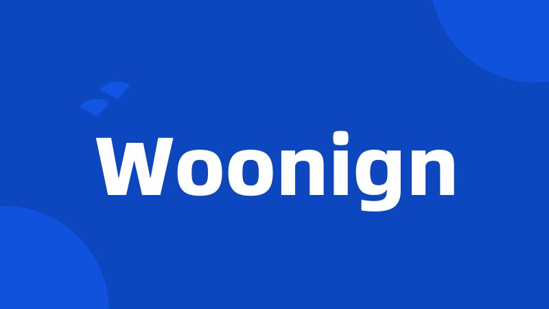 Woonign