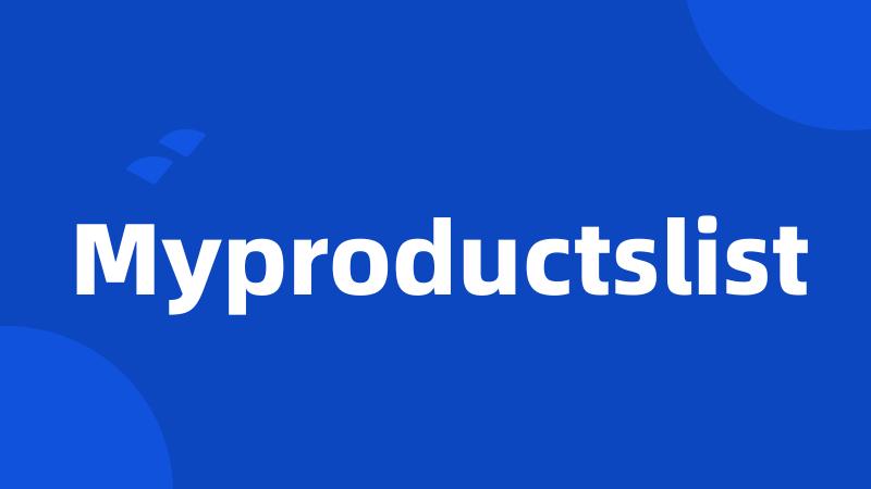 Myproductslist