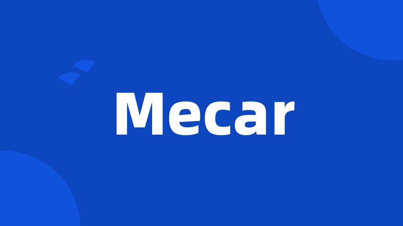 Mecar