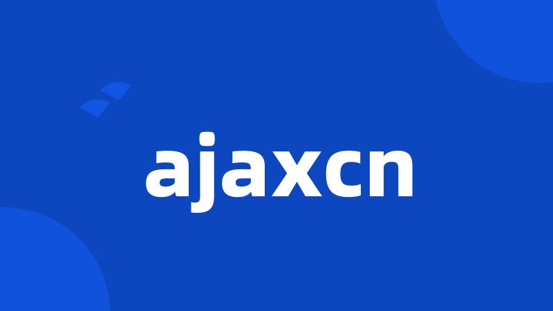 ajaxcn