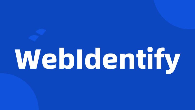 WebIdentify