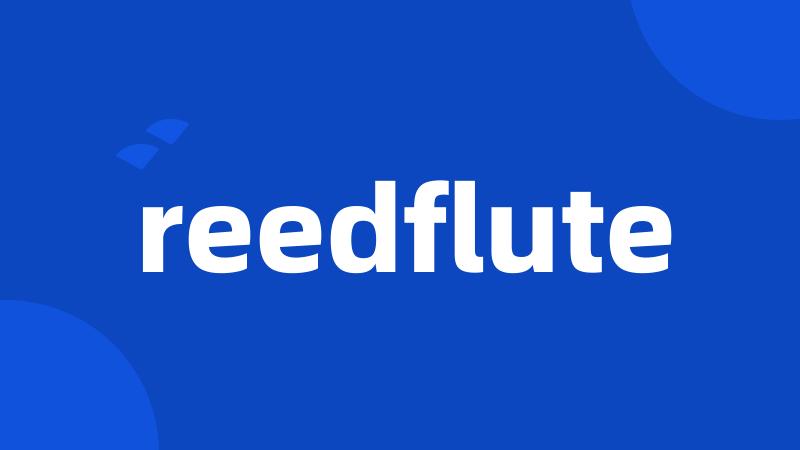 reedflute