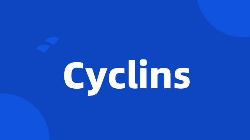 Cyclins