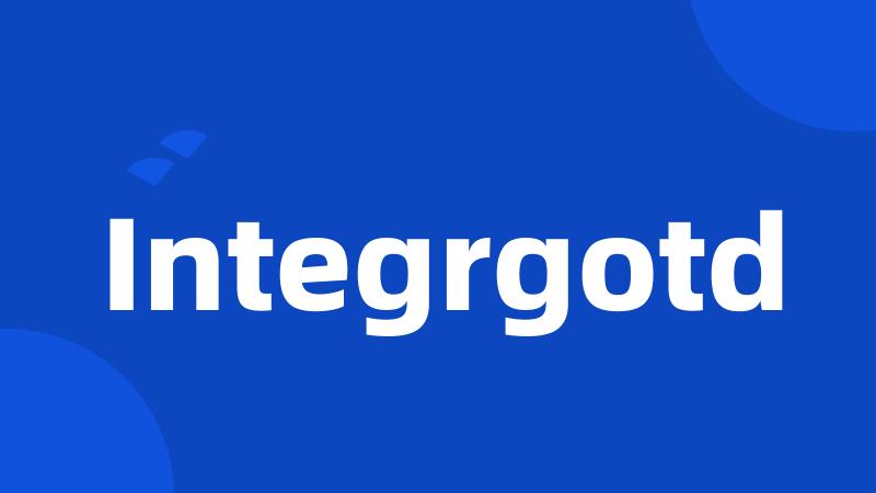 Integrgotd