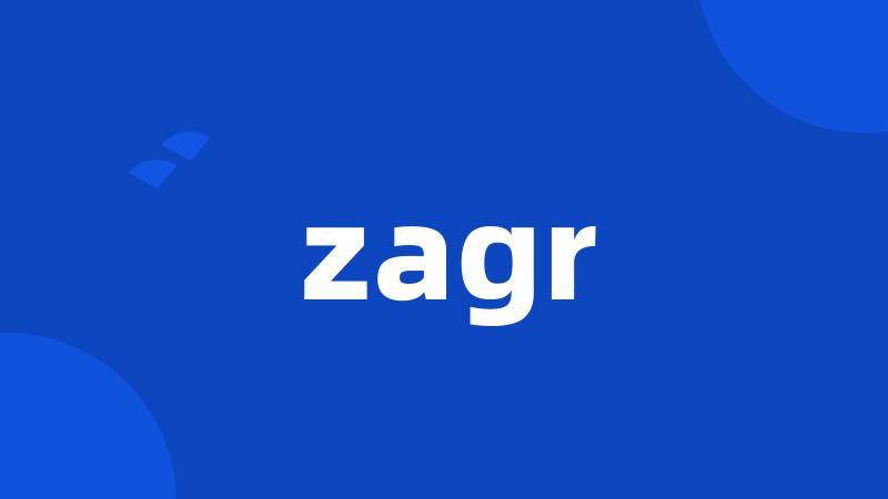 zagr