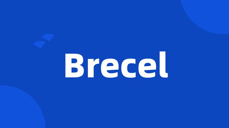 Brecel