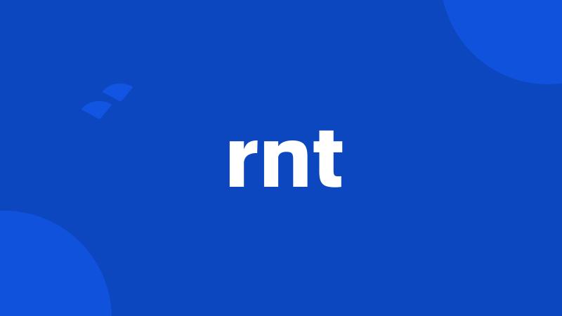 rnt