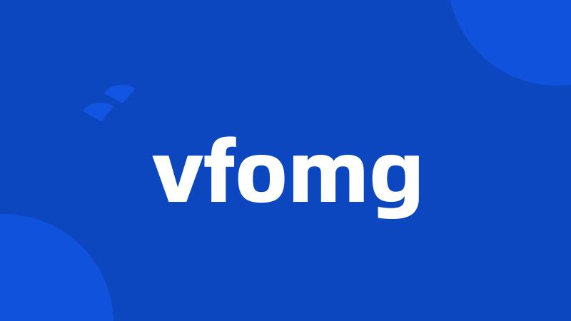 vfomg