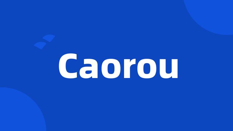 Caorou