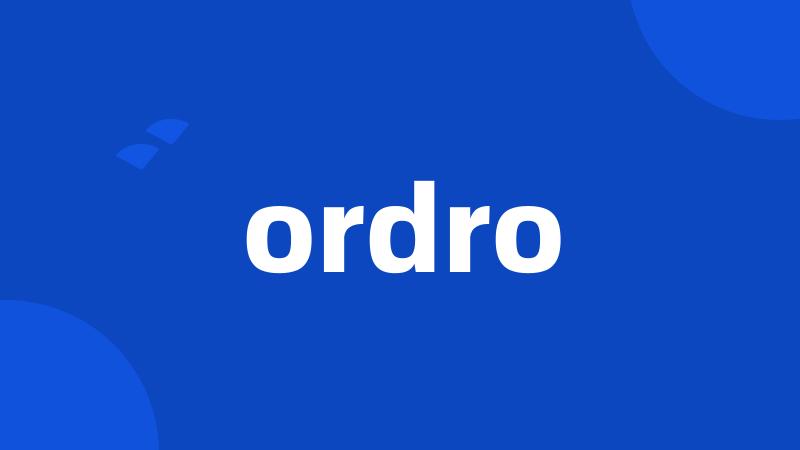 ordro