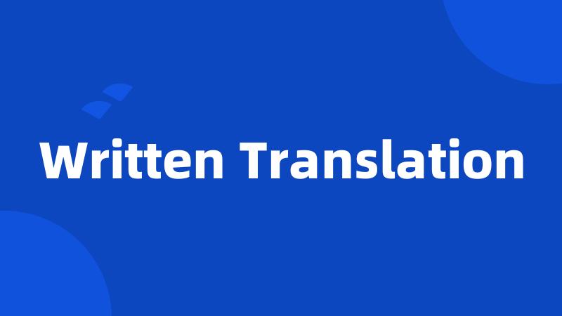 Written Translation