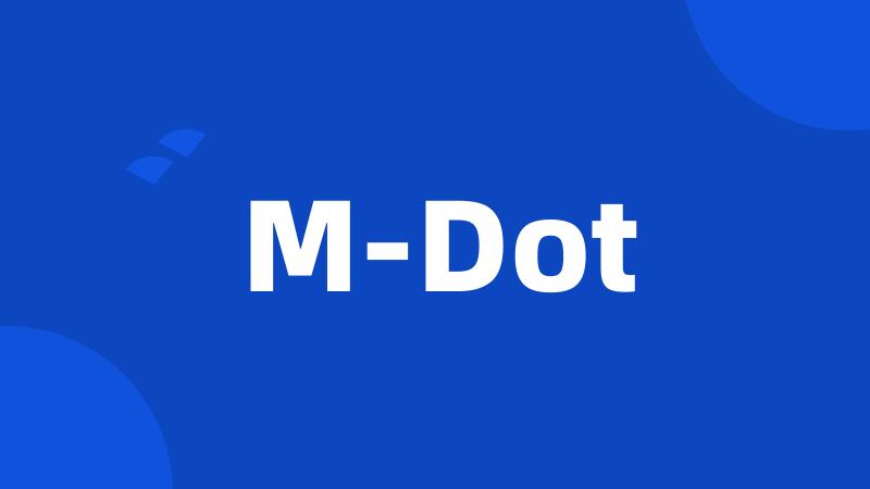 M-Dot