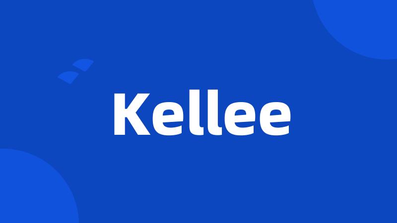 Kellee