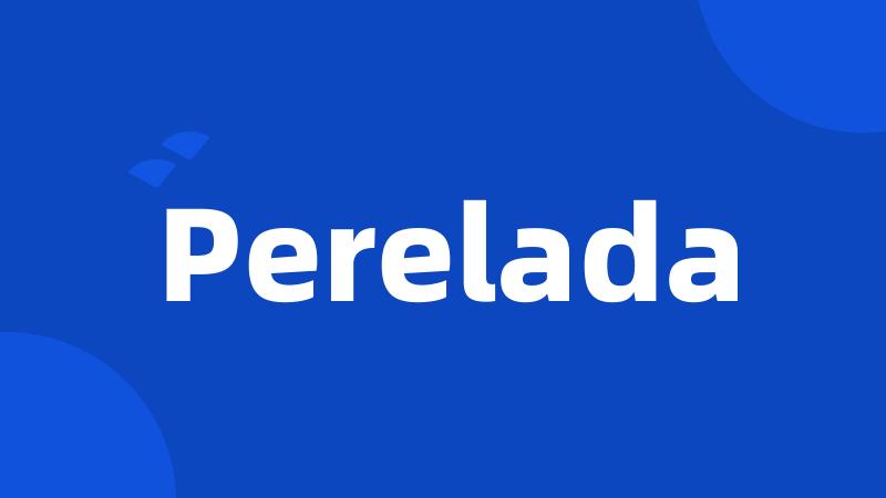 Perelada