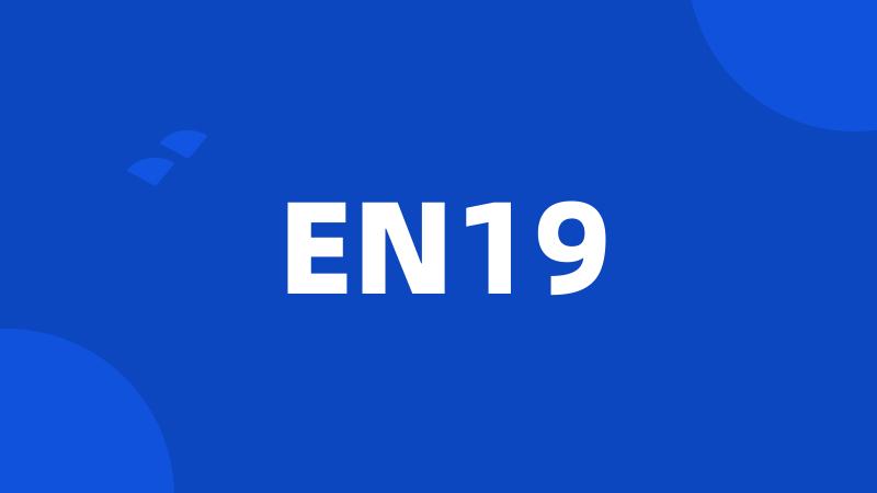 EN19