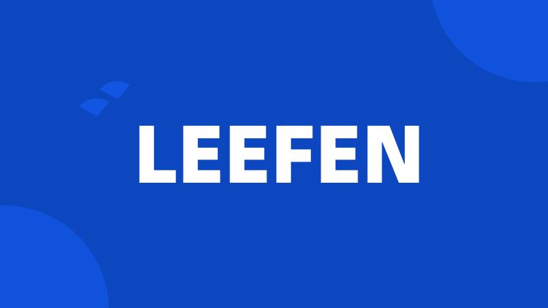 LEEFEN