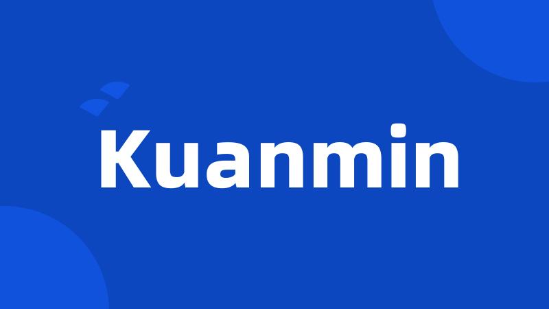 Kuanmin