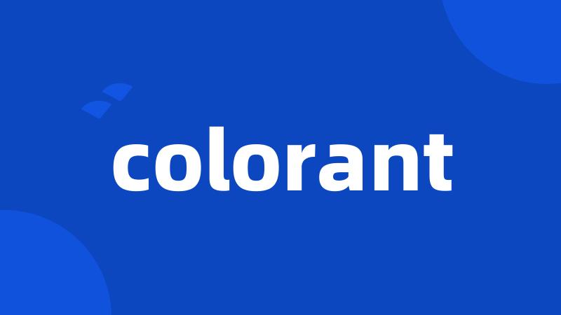 colorant