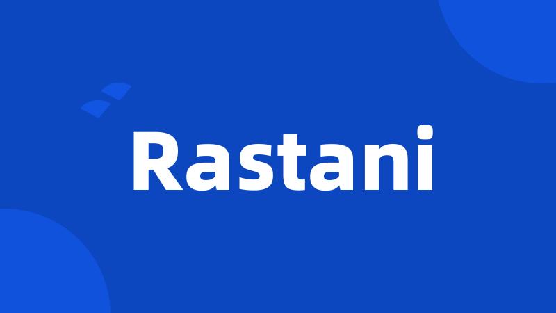 Rastani