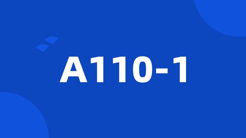 A110-1